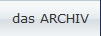 das ARCHIV